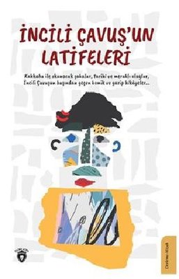 İncili Çavuşun Latifeleri | Dorlion Yayınevi