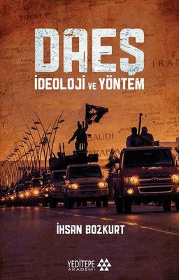 DAEŞ - İdeoloji ve Yöntem | Yeditepe Akademi