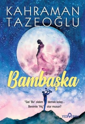 Bambaşka | Yediveren Yayınları