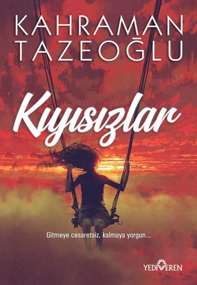 Kıyısızlar | Yediveren Yayınları