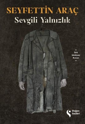 Sevgili Yalnızlık | Doğan Solibri