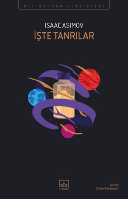 İşte Tanrılar | İthaki Yayınları