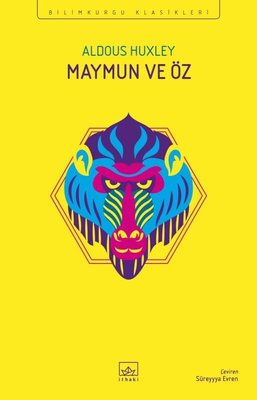 Maymun ve Öz | İthaki Yayınları