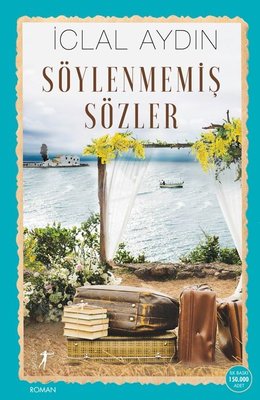 Söylenmemiş Sözler | Artemis Yayınları