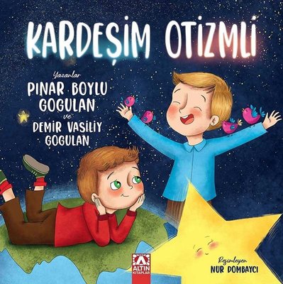 Kardeşim Otizmli | Altın Kitaplar