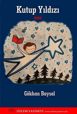 Kutup Yıldızı | Özlem Yayınevi