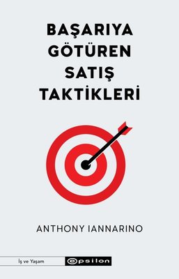 Başarıya Götüren Satış Taktikleri | Epsilon Yayınevi
