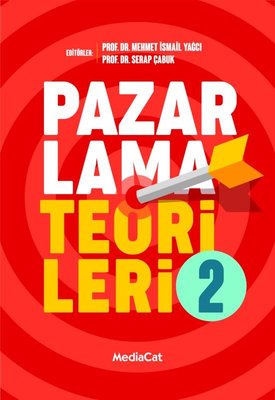 Pazarlama Teorileri - 2 | Mediacat