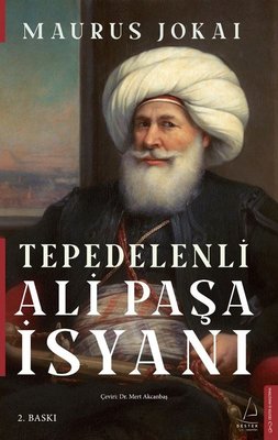 Tepedelenli Ali Paşa İsyanı | Destek Yayınları