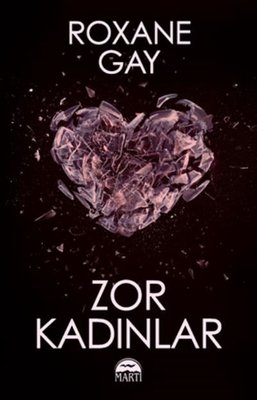 Zor Kadınlar | Martı Yayınları