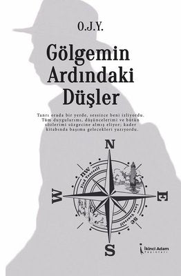 Gölgemin Ardındaki Düşler | İkinci Adam Yayınları