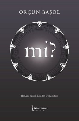 Mi? | İkinci Adam Yayınları