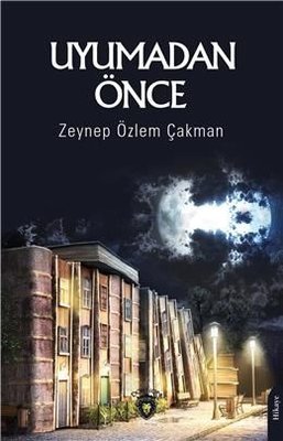 Uyumadan Önce | Dorlion Yayınevi