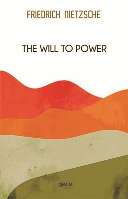 The Will to Power | Gece Kitaplığı