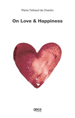 On Love and Happiness | Gece Kitaplığı