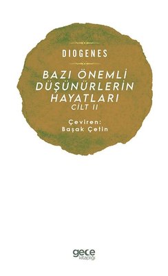 Bazı Önemli Düşünürlerin Hayatları Cilt-2 | Gece Kitaplığı