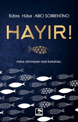 Hayır! | Çınaraltı Yayınları