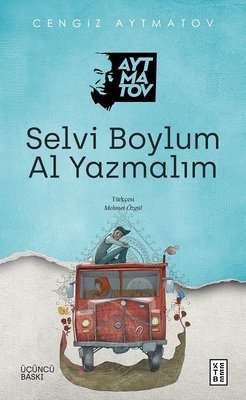 Selvi Boylum Al Yazmalım | Ketebe Yayınları