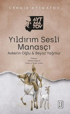 Yıldırım Sesli Manasçı | Ketebe Yayınları
