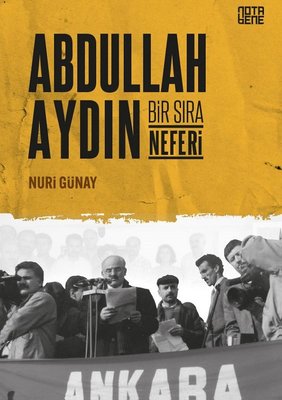 Abdullah Aydın - Bir Sıra Neferi | Nota Bene Yayınları