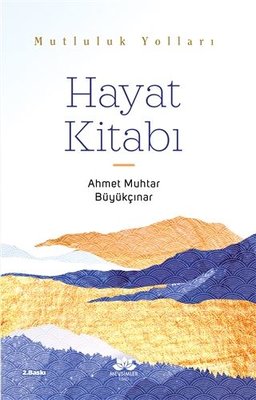 Hayat Kitabı - Mutluluk Yolları | Mevsimler Kitap