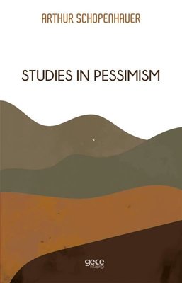 Studies In Pessimism | Gece Kitaplığı