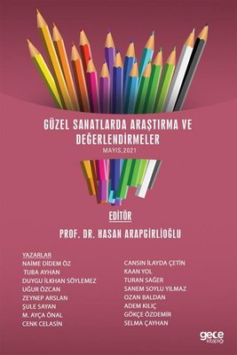 Güzel Sanatlarda Araştırma ve Değerlendirmeler Mayıs 2021 | Gece Kitaplığı