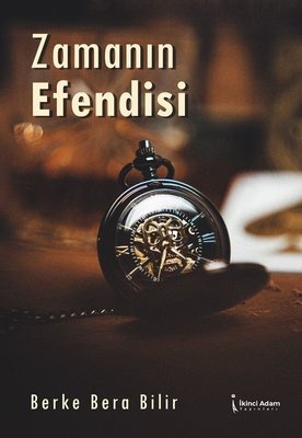 Zamanın Efendisi | İkinci Adam Yayınları