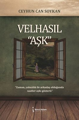 Velhasıl Aşk | İkinci Adam Yayınları