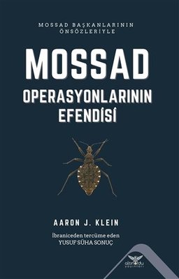 Mossad Operasyonlarının Efendisi | Altınordu