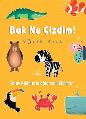 Bak Ne Çizdim | Doğan ve Egmont Yayıncılık