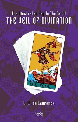 The Veil of Divination - The Illustrated Key To The Tarot | Gece Kitaplığı