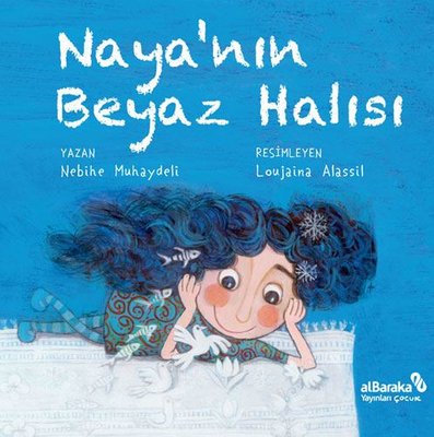 Naya'nın Beyaz Halısı | alBaraka Yayınları