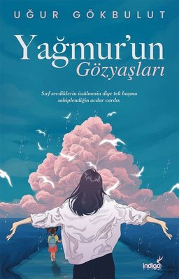 Yağmurun Gözyaşları | İndigo Yayınları
