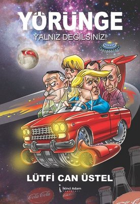 Yörünge Yalnız Değilsiniz! | İkinci Adam Yayınları