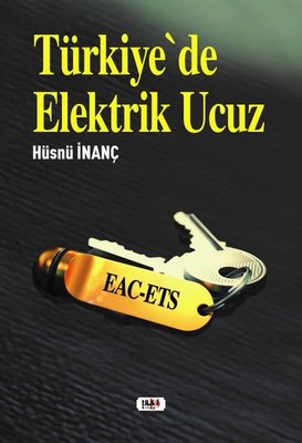 Türkiyede Elektrik Ucuz | Tilki Yayınları