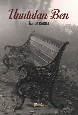 Unutulan Ben | Tilki Yayınları