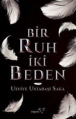 Bir Ruh İki Beden | Müptela Yayınları