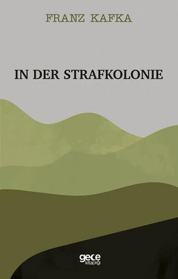 In Der Strafkolonie | Gece Kitaplığı