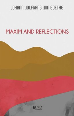 Maxim and Reflections | Gece Kitaplığı