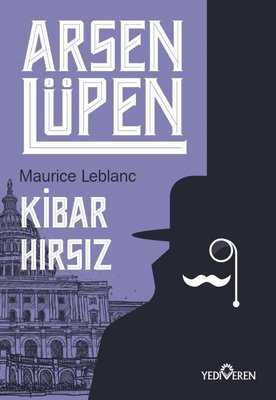 Arsen Lüpen -Kibar Hırsız | Yediveren Yayınları