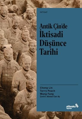 Antik Çin'de İktisadi Düşünce Tarihi | alBaraka Yayınları