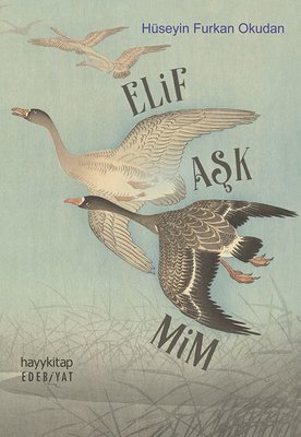Elif Aşk Mim | Hayy Kitap