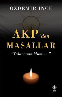 Akp'den Masallar | Sia