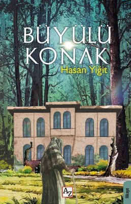 Büyülü Konak | Az Kitap