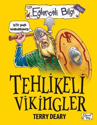 Tehlikeli Vikingler - Eğlenceli Bilgi - Tarih | Eğlenceli Bilgi