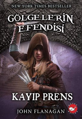 Gölgelerin Efendisi 15 - Kayıp Prens | Beyaz Balina Yayınları
