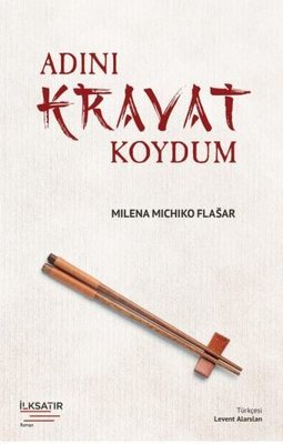 Adını Kravat Koydum | İlksatır Yayınevi