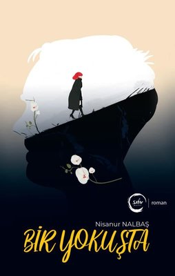 Bir Yokuşta | Sıfır Yayınları