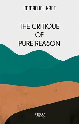The Critique of Pure Reason | Gece Kitaplığı